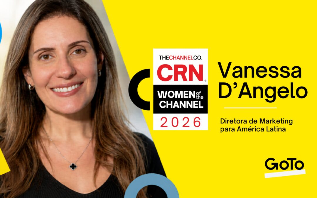 Diretora de Marketing para a América Latina na GoTo é reconhecida pela 4ª vez consecutiva na lista global Women of the Channel da CRN
